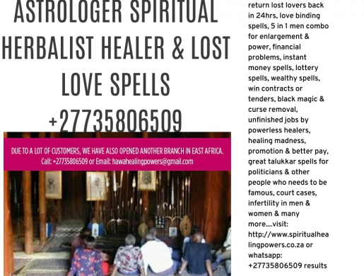 ASTROLOGER SPIRITUAL HERBALIST HEALER & LOST LOVE SPELLS +27735806509, Somerset West -  South Africa