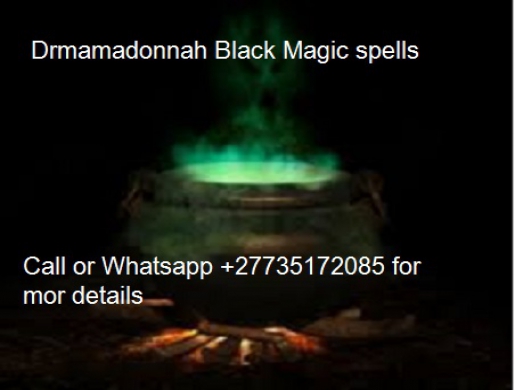 Extreme voodoo spell caster  in Cuba,Oman,Jamaica,Bahamas call on +27735172085, Alaâ -  Tunisia