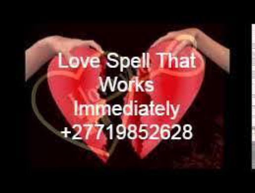 Love Spell Caster In  Pietermaritzburg +27719852628, Pietermaritzburg -  South Africa